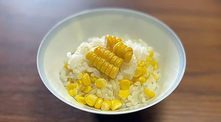 2話 「トウモロコシごはん」が教えてくれること